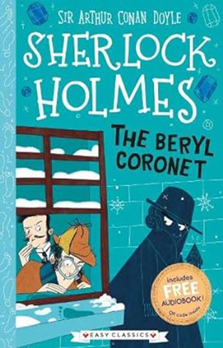Sherlock Holmes: The Beryl Coronet (Easy Classics):26